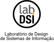 Laboratório de Design 
de Sistemas de Informação